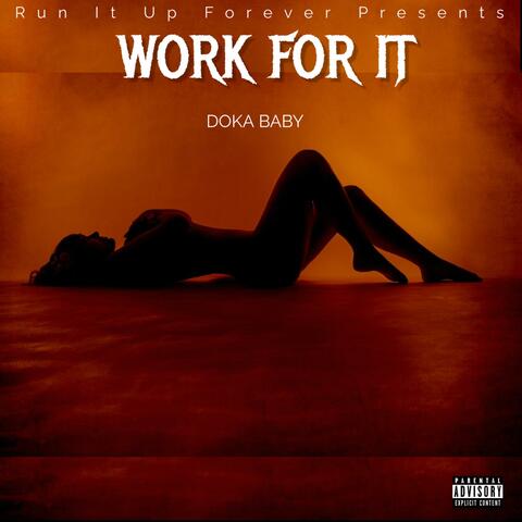 Work For It