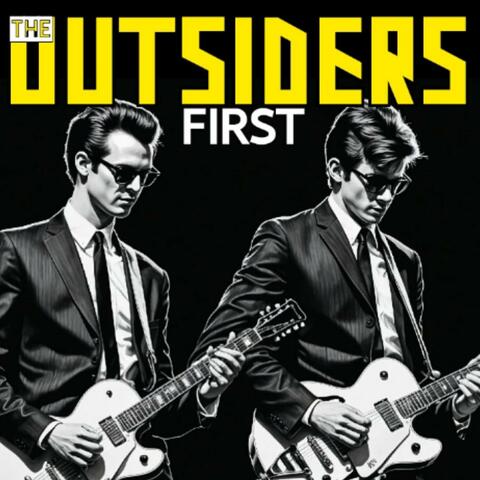 The Outsiders First Album