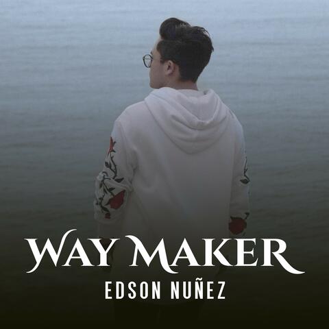 Way Maker (Aquí Estas)