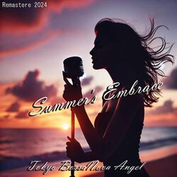 Summer's Embrace