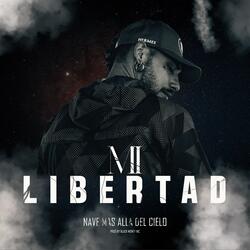 Mi libertad