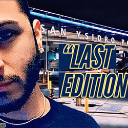 LAST EDITION