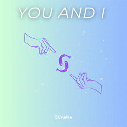 You and I