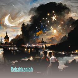 Rebahkanlah