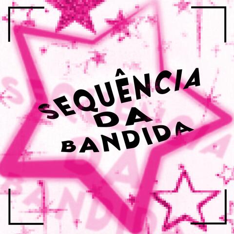 Sequência da Bandida