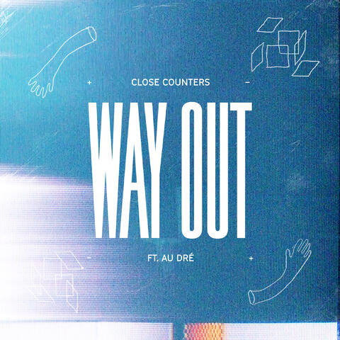 WAY OUT