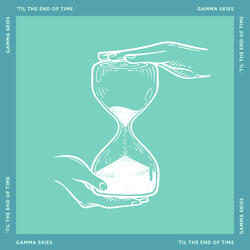 'Til the End of Time