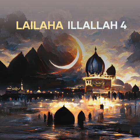 Lailaha Illallah 4