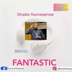 Shake Nonesense