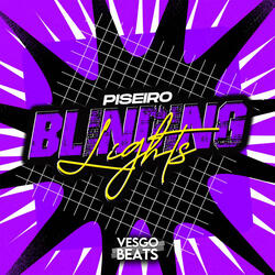 BLINDING LIGHTS (PISEIRO)