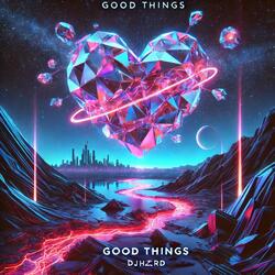 Good Things