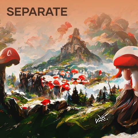 Separate