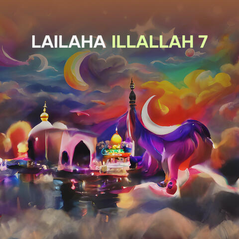 Lailaha Illallah 7