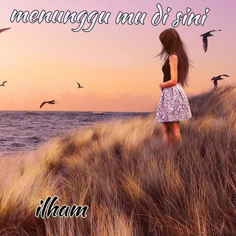 Menunggu mu di sini