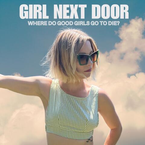 where do good girls go to die?