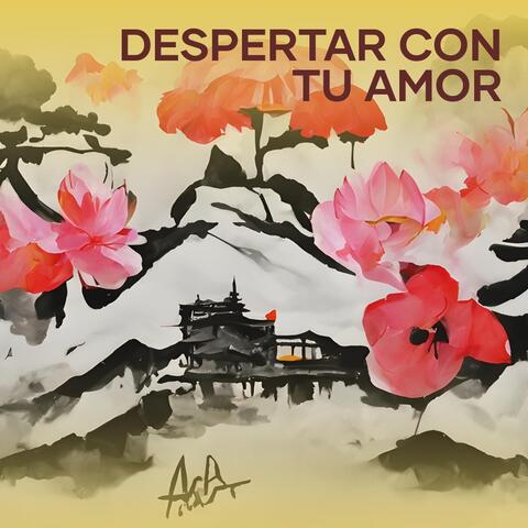 Despertar con Tu Amor