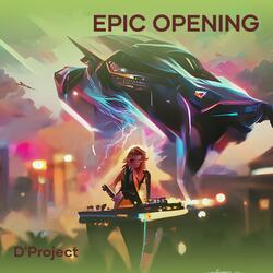 Epic Opening
