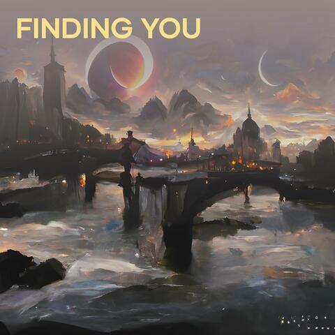 Finding You