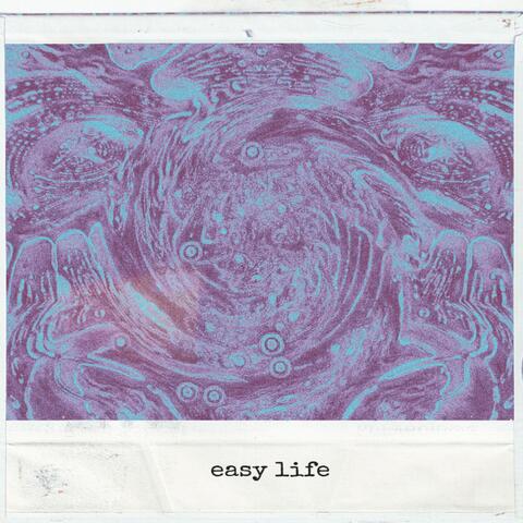 easy life