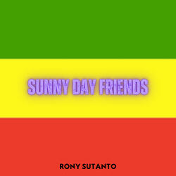 sunny day friends