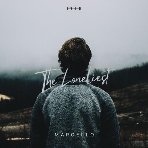 The Loneliest