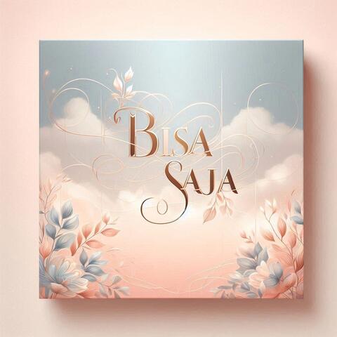 Bisa Saja