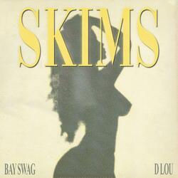 Skims