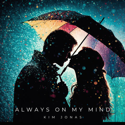 Always On My Mind