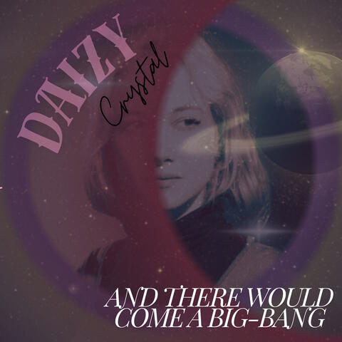 And There Would Come a Big-Bang