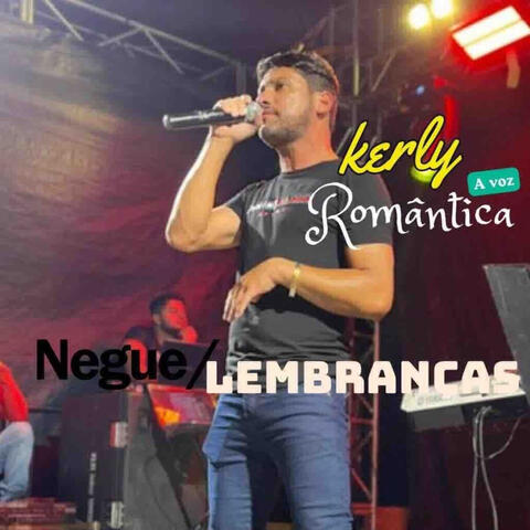 Negue / Lembranças
