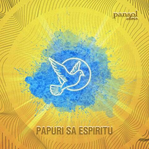 Papuri Sa Espiritu