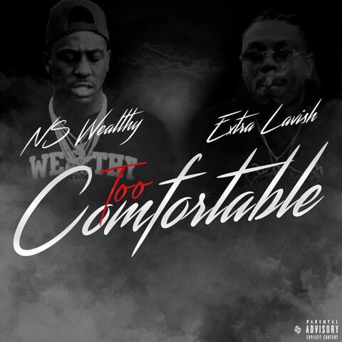 Too Comfortable