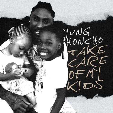 Take Care Of My Kids