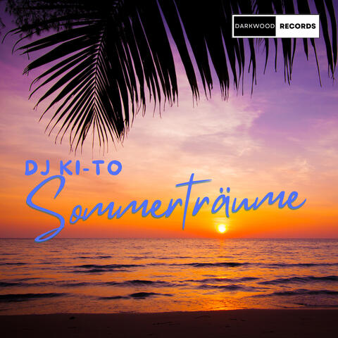 Sommerträume