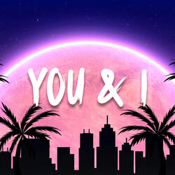 You & I