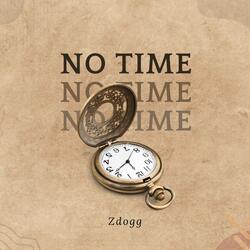 No Time