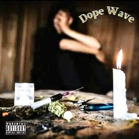 Dope Wave
