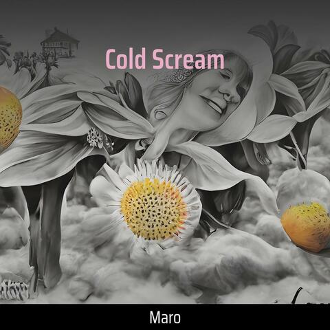 Cold Scream