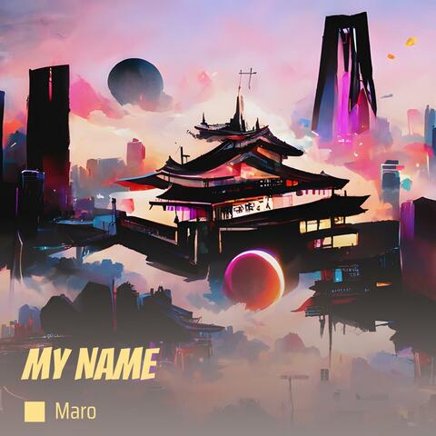 My  Name