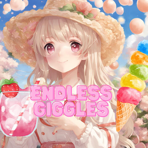 Endless Giggles