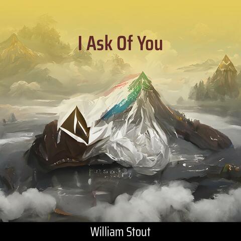 I Ask Of You
