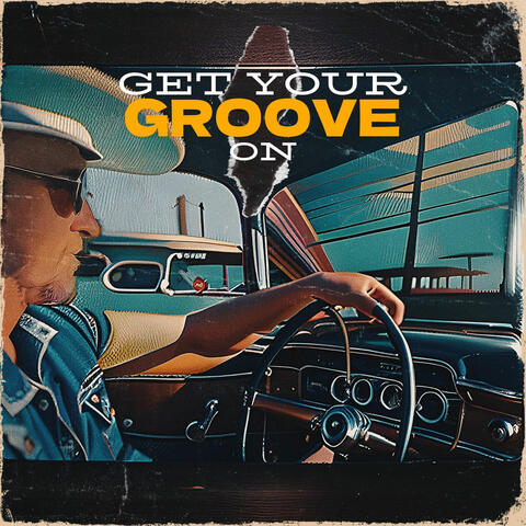 Get Your Groove On