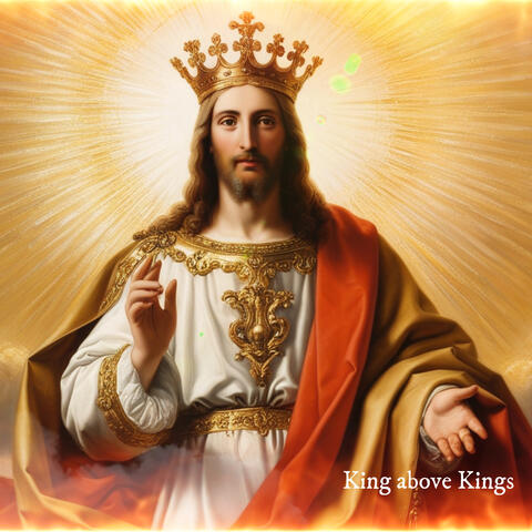 King above Kings