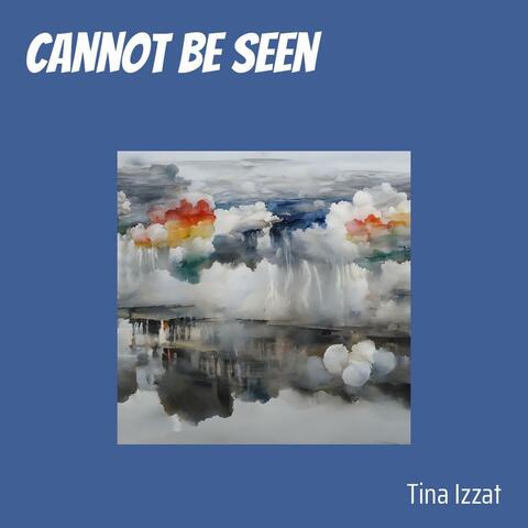 cannot be seen