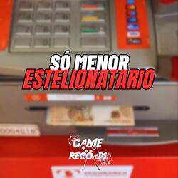 Só Menor Estelionatario