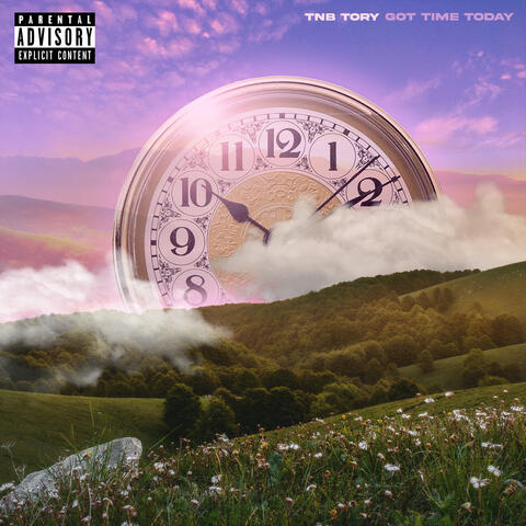 GOT TIME TODAY