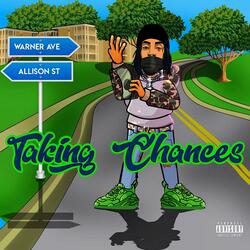 Taking Chances