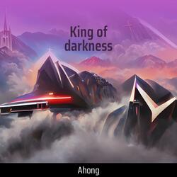 King of darkness