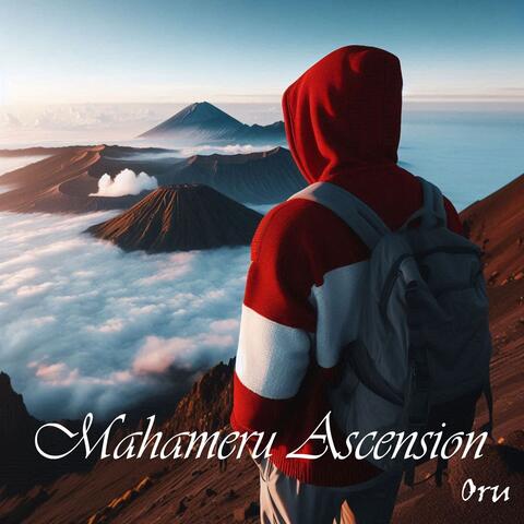 Mahameru Ascension