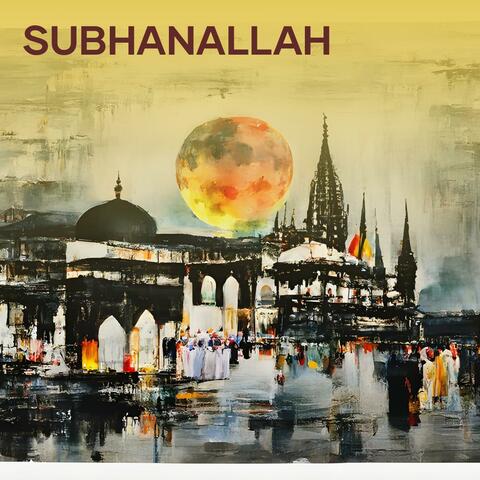 Subhanallah